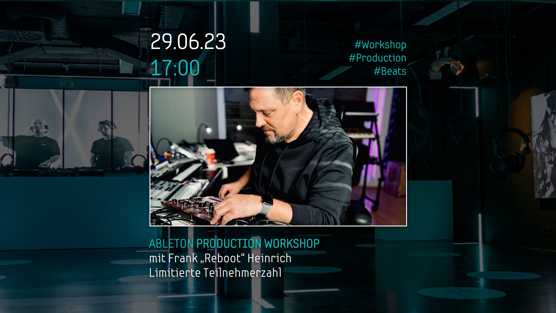 ABLETON PRODUCTION WORKSHOP mit REBOOT