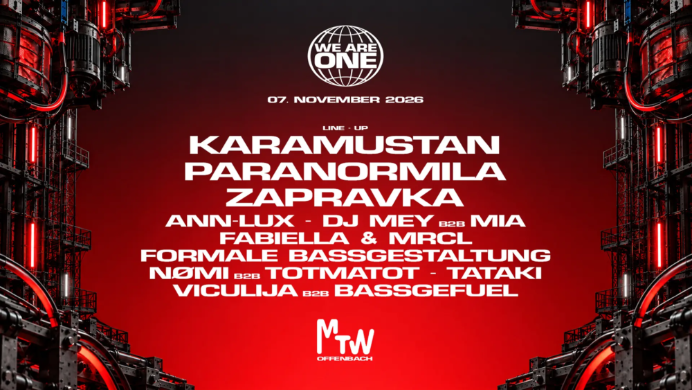 WE ARE ONE x MTW mit Karamustan